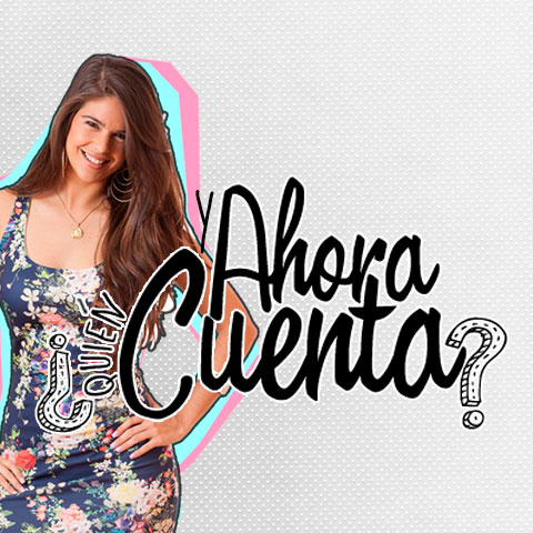 Ahora quien cuenta